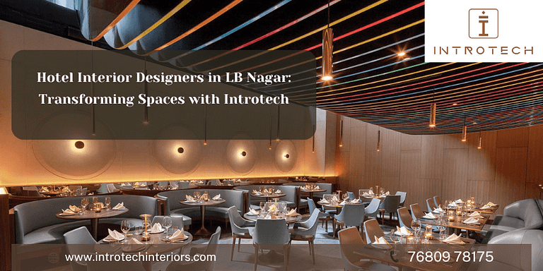 Hotel Interior Designers in LB Nagar