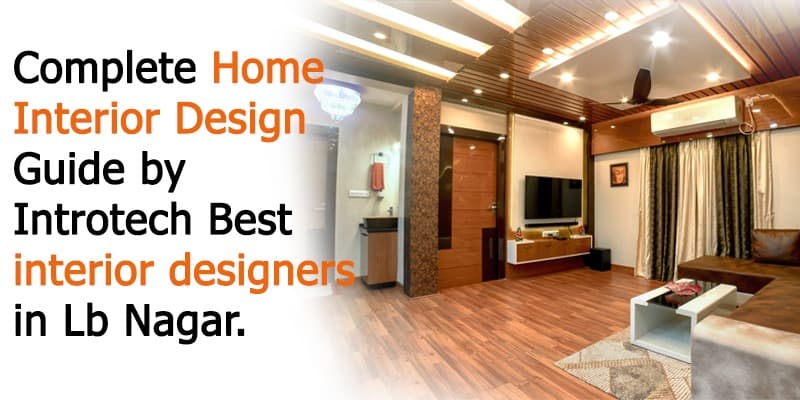 Best Interior Designers in Lb Nagar - Introtech interiors