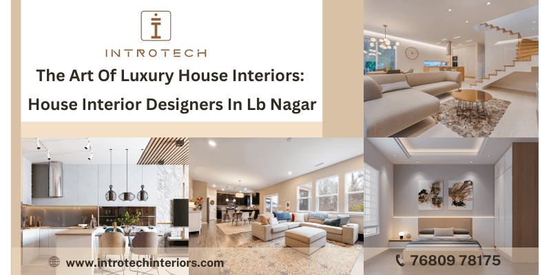 House Interior Designers in Lb Nagar Hyderabad